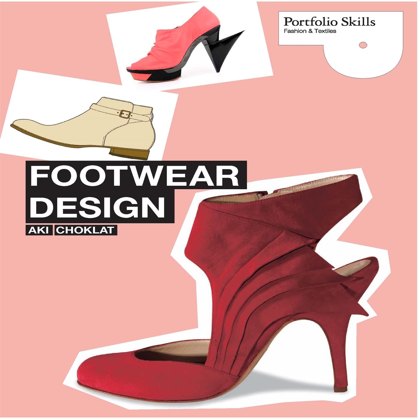 Footwear Design (Portfolio Skills: Fashion & Textiles)