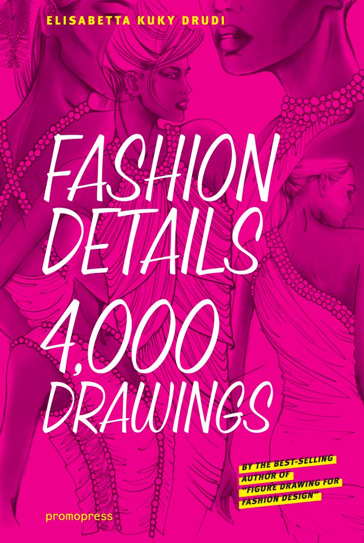 Fashion Details: 4000 Drawings