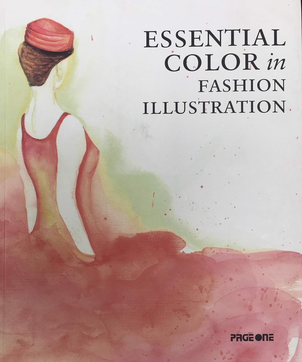 Essential Color In Fashion Illustration - Paperback