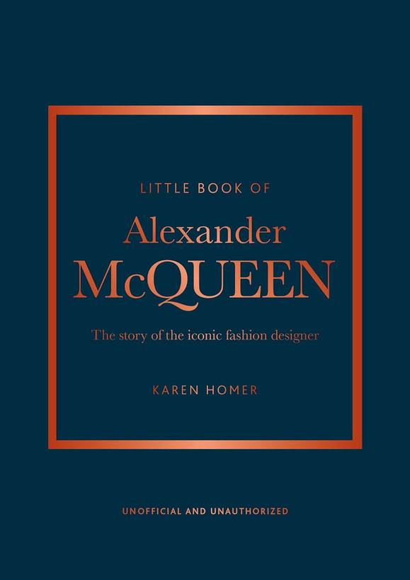 LITTLE BOOK OF ALEXANDER McQUEEN