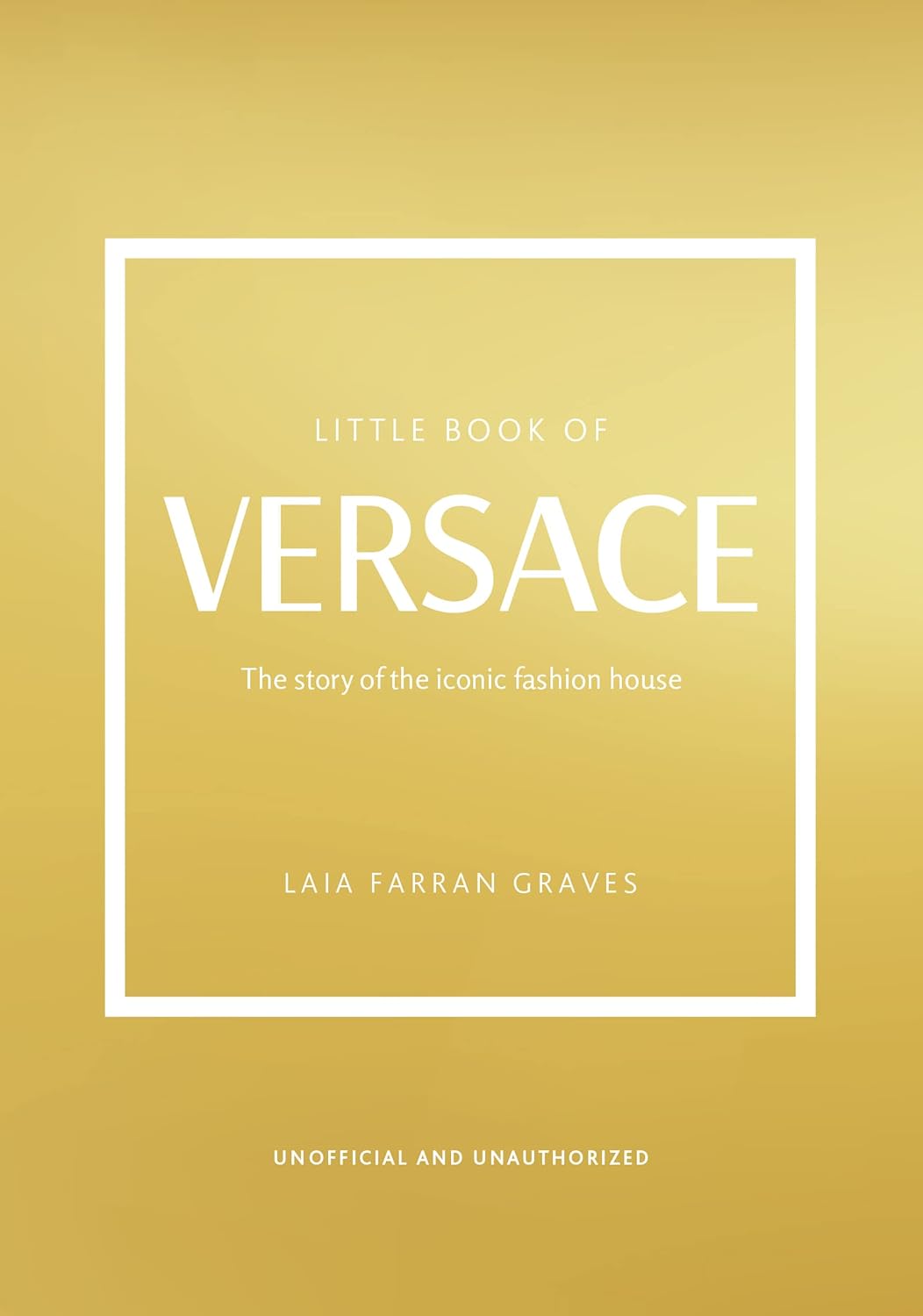 LITTLE BOOK OF VERSACE