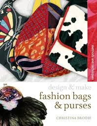 Fashion Bags & Purses : Design & Make