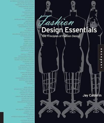 Fashion Design Essentials : 100 Principles of Fashion Design