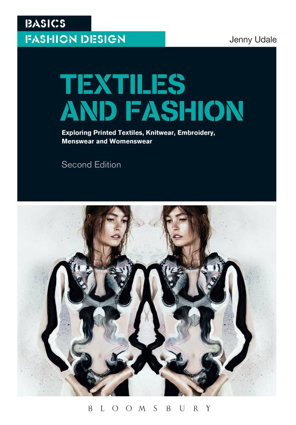 Basics Fashion Design - 02 - Textiles and Fashion