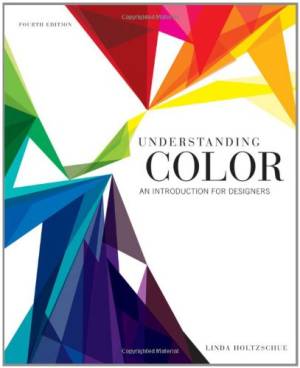 Understanding Color: An Introduction for Designers
